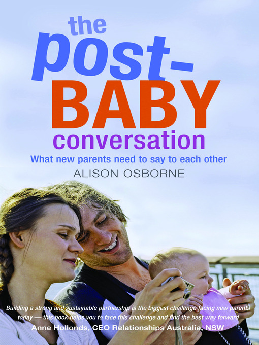 Title details for The Post-Baby Conversation by Alison Osborne - Available
